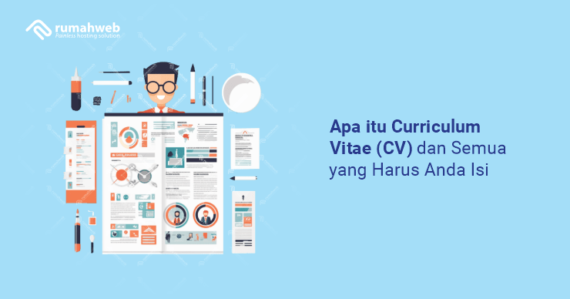 Apa Itu Curriculum Vitae CV Dan Semua Yang Harus Anda Isi