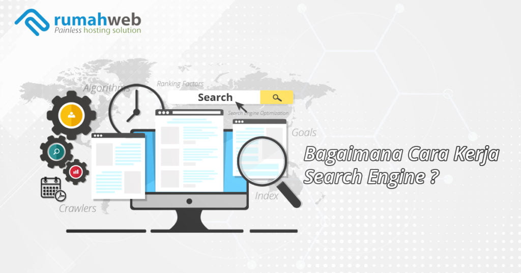 Bagaimana Cara Kerja Search Engine? - Rumahweb Blog