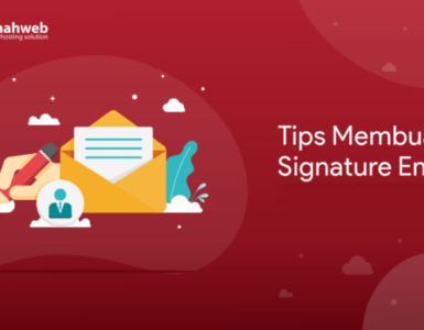 Banner - Tips Membuat Signature Email Yang Keren