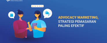 banner blog - Advocacy Marketing, Strategi Pemasaran Paling Efektif