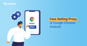 banner blog - Cara Setting Proxy di Google Chrome Android