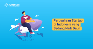 Banner blog - Perusahaan Startup di Indonesia Yang sedang Naik Daun
