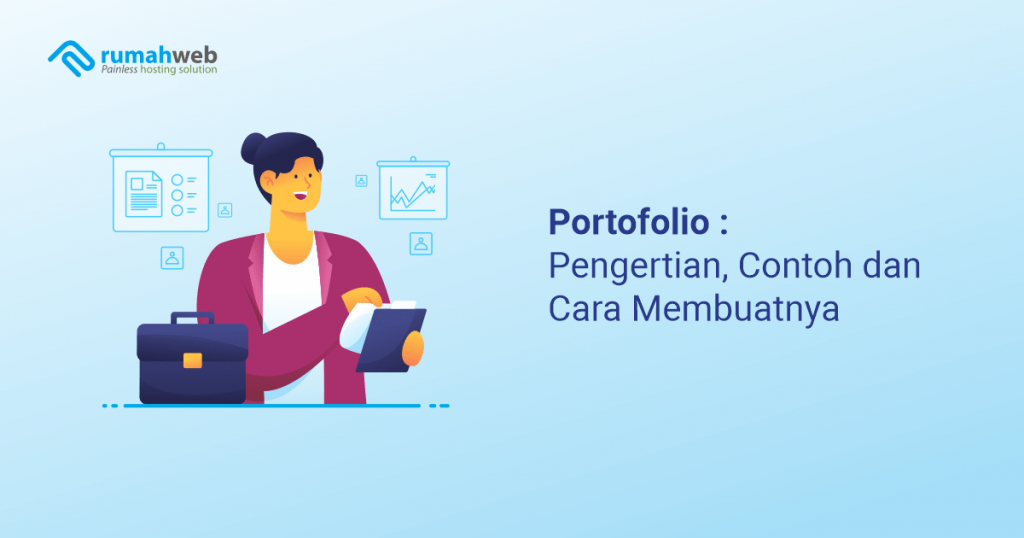 Portofolio: Pengertian, Contoh Dan Cara Membuatnya - Rumahweb