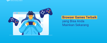 banner blog - Browser Games Terbaik yang Bisa Anda Mainkan Sekarang