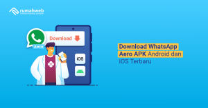 banner artikel - Download WhatsApp Aero APK Android dan iOS Terbaru