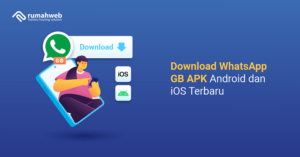 banner artikel - Download WhatsApp GB APK Android dan iOS Terbaru