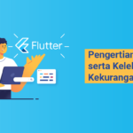 Banner - Pengertian Flutter adalah serta Kelebihan dan Kekurangannya
