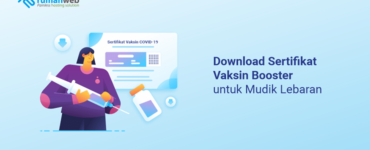 banner artikel - Download Sertifikat Vaksin Booster untuk Mudik Lebaran