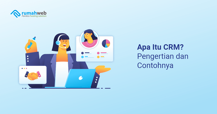 Pengertian Crm Dan Contohnya Solution 