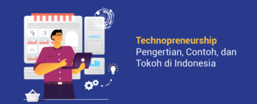 banner artikel - apa itu Technopreneurship adalah
