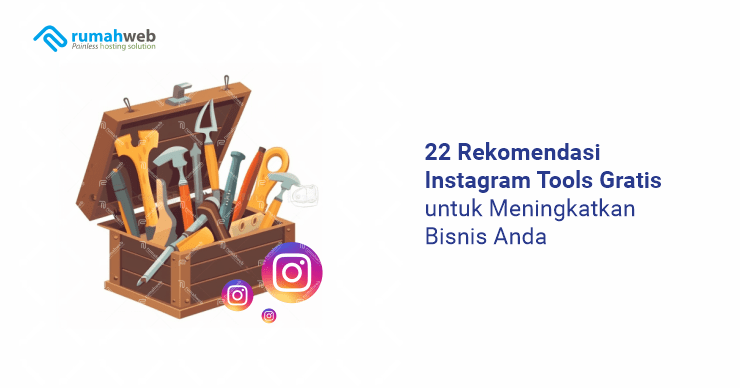 banner artikel - 22 Rekomendasi Instagram IG Tools Gratis