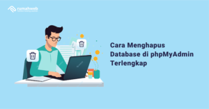 Cara Menghapus Database di phpMyAdmin Terlengkap - Rumahweb