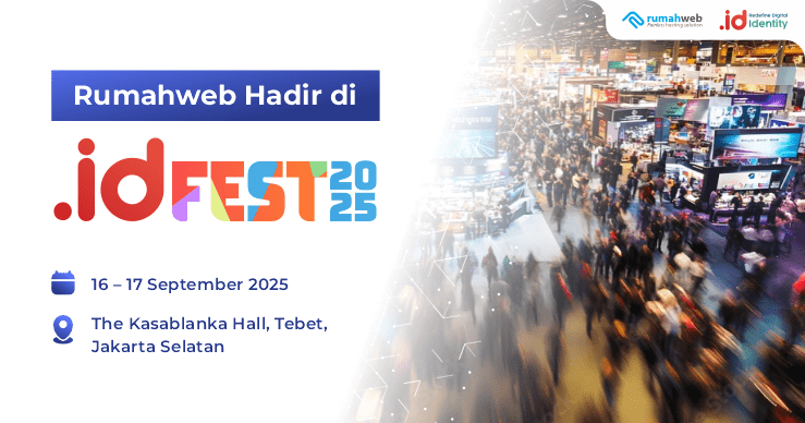 banner - Rumahweb Hadir di .idFest 2025